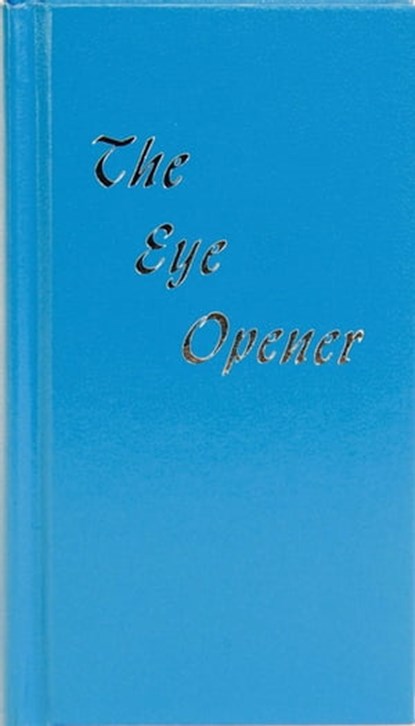 The Eye Opener, Anonymous - Ebook - 9781592859498