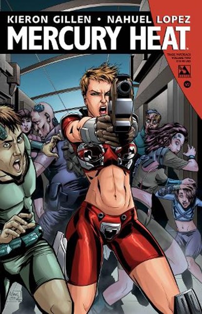 Mercury Heat Volume 2, Kieron Gillen - Paperback - 9781592912858