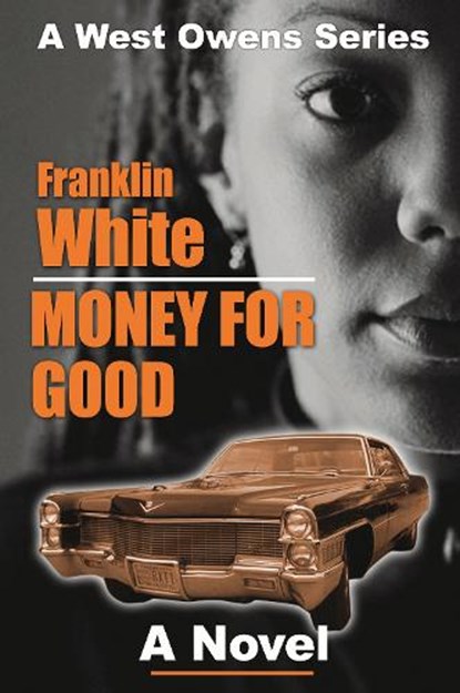 Money for Good, Franklin White - Paperback - 9781593090401