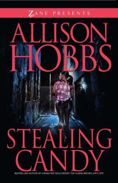 Stealing Candy, Allison Hobbs - Paperback - 9781593092801