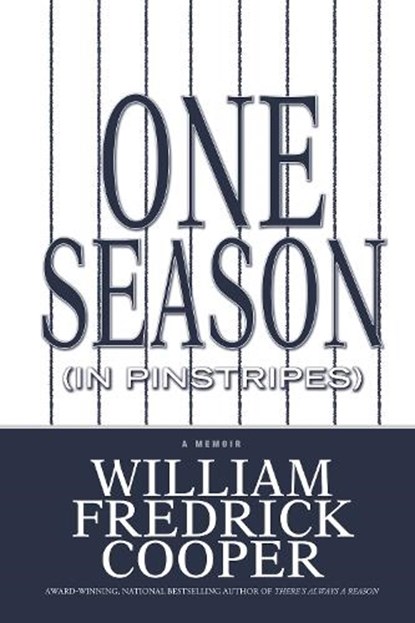 One Season (In Pinstripes), Cooper, William Fredrick - Paperback - 9781593093549