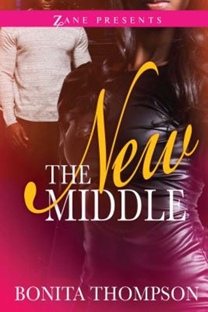 The New Middle, Bonita Thompson - Paperback - 9781593096229