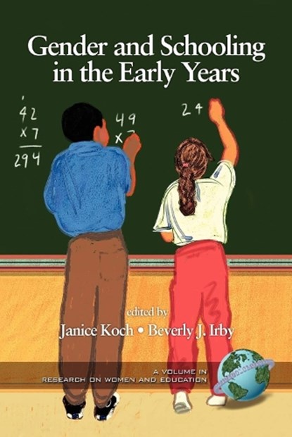 Gender and Schooling in the Early Years, Janice Koch - Paperback - 9781593112554