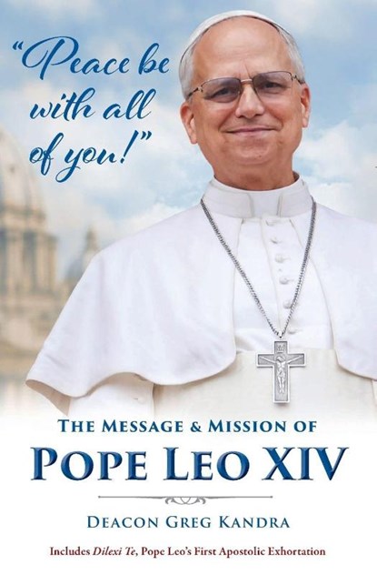 Peace Be with All of You, Deacon Greg Kandra - Paperback - 9781593257439