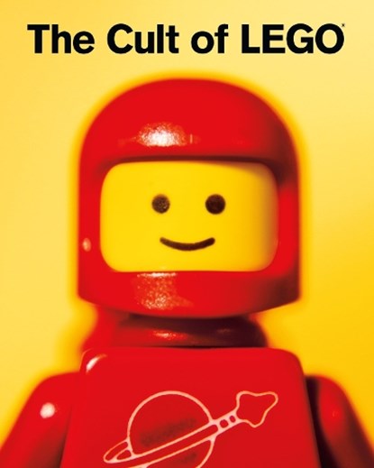 The Cult Of Lego, John Baichtal - Gebonden - 9781593273910