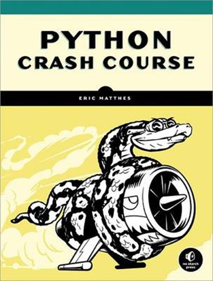 Python Crash Course, Eric Matthes - Paperback - 9781593276034
