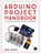 Arduino Project Handbook, GEDDES,  Mark - Paperback - 9781593276904