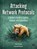 Attacking Network Protocols, James Forshaw - Paperback - 9781593277505