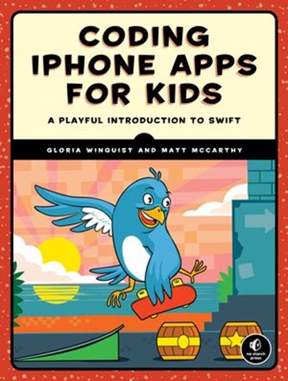 Coding iPhone Apps for Kids, Gloria Winquist ; Matt McCarthy - Ebook - 9781593278373