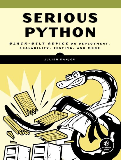 Serious Python, Julien Danjou - Paperback - 9781593278786