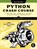 Python Crash Course (2nd Edition), MATTHES,  Eric - Paperback - 9781593279288