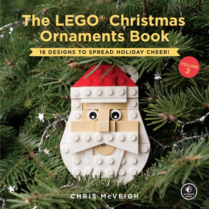 The Lego Christmas Ornaments Book Volume 2, Chris McVeigh - Gebonden Gebonden - 9781593279400