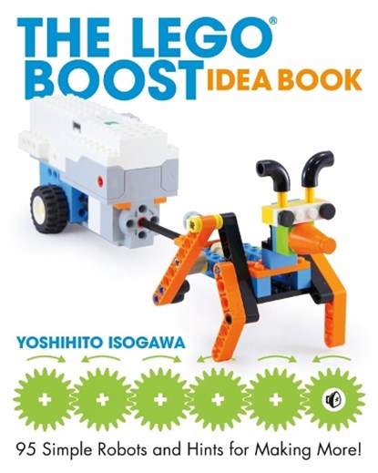 The LEGO BOOST Idea Book, Yoshihito Isogawa - Paperback - 9781593279844
