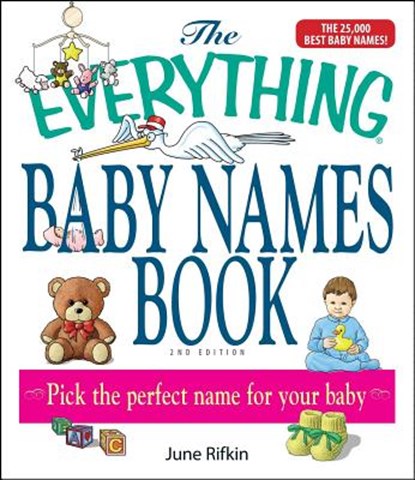 The Everything Baby Names Book, June Rifkin - Paperback - 9781593375782