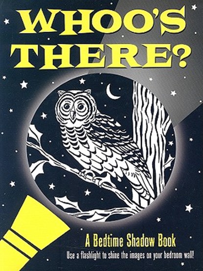 Whoo's There? Bedtime Shadow Book, Inc Peter Pauper Press - Gebonden - 9781593599041