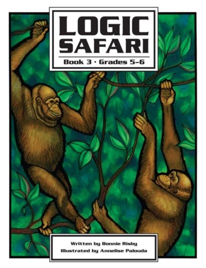 Logic Safari, Bonnie L. Risby - Paperback - 9781593630911