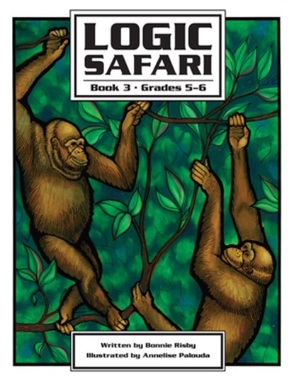 Logic Safari, Bonnie L. Risby - Paperback - 9781593630911