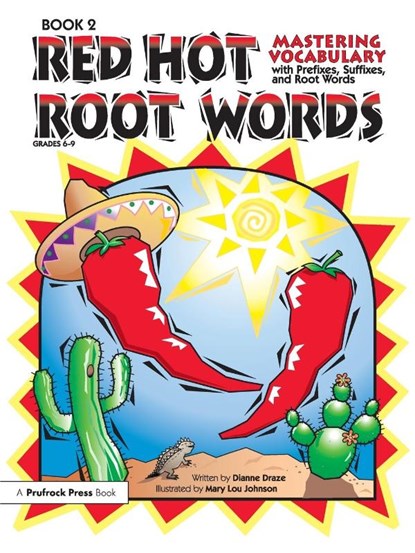 Red Hot Root Words, Dianne Draze - Paperback - 9781593631291