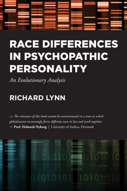 Race Differences in Psychopathic Personality, LYNN,  Richard - Paperback - 9781593680626