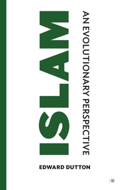 Islam, Edward Dutton - Paperback - 9781593680756