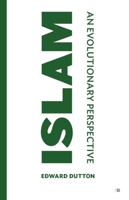 Islam, Edward Dutton - Paperback - 9781593680756