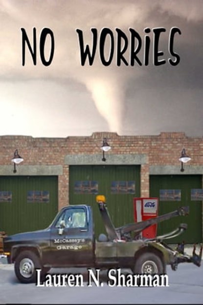 No Worries, Lauren N Sharman - Ebook - 9781593745646