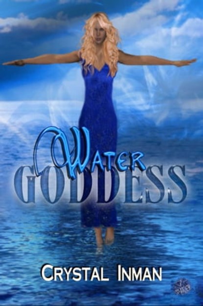 Water Goddess, Crystal Inman - Ebook - 9781593749217