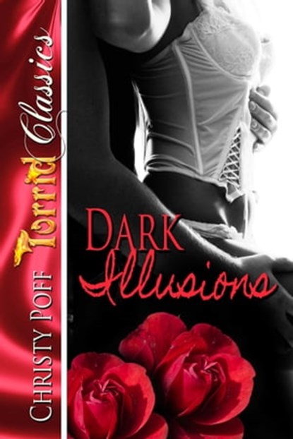 Dark Illusions, Christy Poff - Ebook - 9781593749545