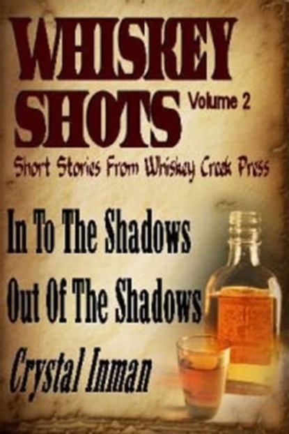 Whiskey Shots, Crystal Inman - Ebook - 9781593749620