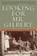 Looking For Mr. Gilbert, John Hanson Mitchell - Paperback - 9781593761424