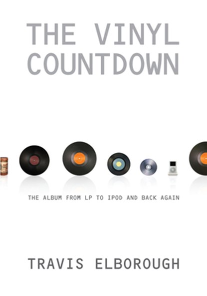 VINYL COUNTDOWN, Travis Elborough - Paperback - 9781593762377
