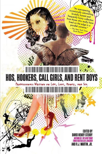Hos, Hookers, Call Girls, and Rent Boys, David Henry Sterry ; R. J. Martin - Paperback - 9781593762414