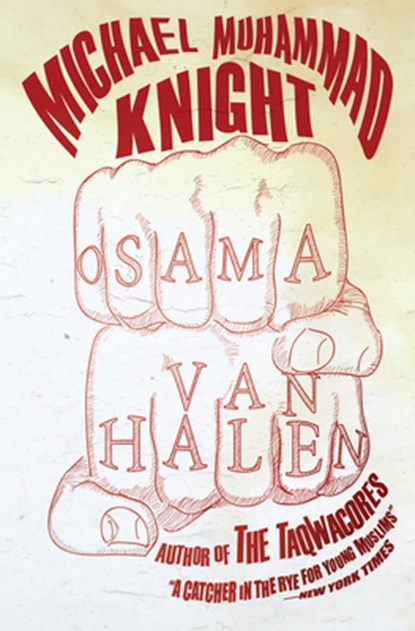 Osama Van Halen, Michael Muhammad Knight - Paperback - 9781593762421