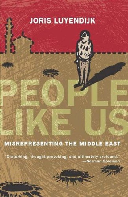 People Like Us, Joris Luyendijk - Paperback - 9781593762568