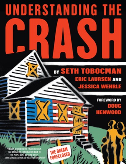 Understanding the Crash, Seth Tobocman ; Eric Laursen - Paperback - 9781593762728