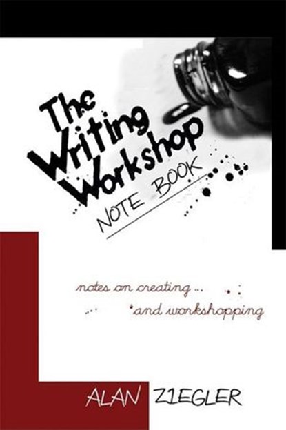 The Writing Workshop Note Book, Alan Ziegler - Ebook - 9781593763398