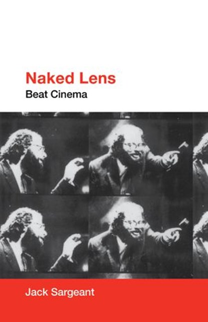 Naked Lens, Jack Sargeant - Ebook - 9781593763572