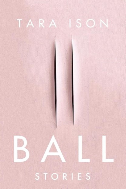 Ball, Tara Ison - Paperback - 9781593766221