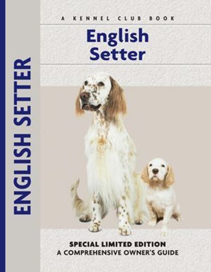 English Setter, Juliette Cunliffe - Ebook - 9781593786342