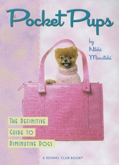 Pocket Pups, MOUSTAKI,  Nikki - Paperback - 9781593786762
