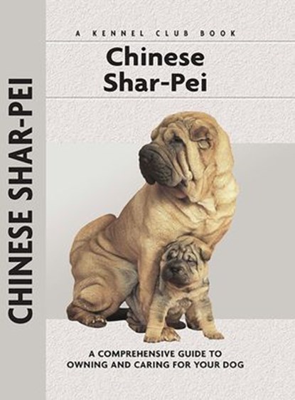 Chinese Shar-Pei, Juliette Cunliffe - Ebook - 9781593789671