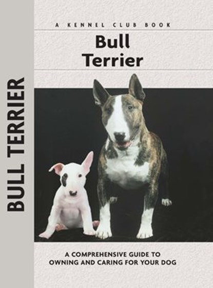 Bull Terrier, Bethany Gibson - Ebook - 9781593789695