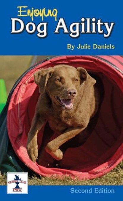 Enjoying Dog Agility, Julie Daniels - Ebook - 9781593789978