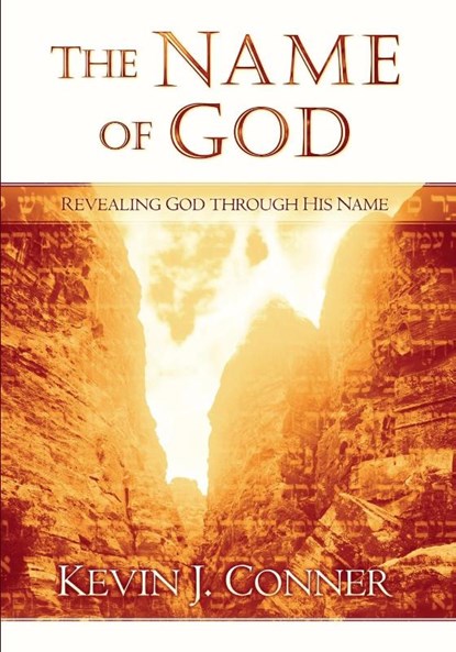 Name of God, Kevin J Conner - Paperback - 9781593830304