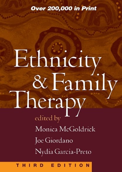 Ethnicity and Family Therapy, MCGOLDRICK,  Monica ; Giordano, Joe ; Garcia Preto, Nydia - Gebonden - 9781593850203