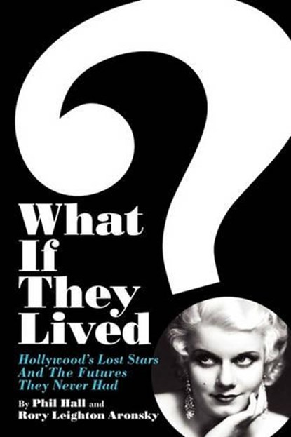 What If They Lived?, HALL,  Phil - Paperback - 9781593936204