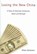 Losing the New China, GUTMANN,  Ethan - Paperback - 9781594031229