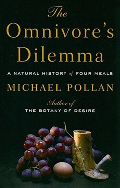 The Omnivores Dilemma, Michael Pollan - Paperback - 9781594132056