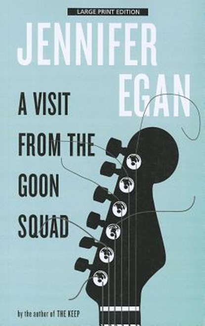 VISIT FROM THE GOON SQUAD -LP, Jennifer Egan - Paperback - 9781594135736