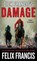Dick Francis's Damage, FRANCIS,  Felix - Paperback - 9781594138171